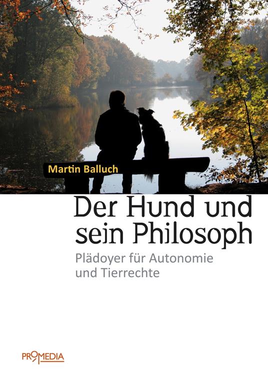 Der Hund und sein Philosoph