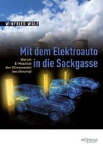 Mit dem Elektroauto in die Sackgasse