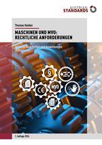 Maschinen und MVO: Rechtliche Anforderungen