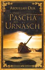 Der Pascha aus Urnäsch