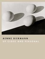 Aenne Biermann: Up Close and Personal