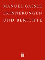 Erinnerungen und Berichte