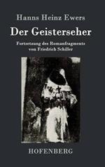 Der Geisterseher: Fortsetzung des Romanfragments von Friedrich Schiller