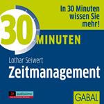 30 Minuten Zeitmanagement