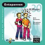 Entspannen - fit in 30 Minuten