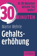 30 Minuten Gehaltserhöhung