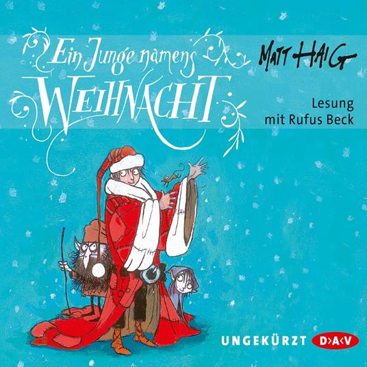 Ein Junge namens Weihnacht (Ungekürzte Lesung)