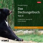 Das Dschungelbuch, Teil 2 (Ungekürzte Lesung)