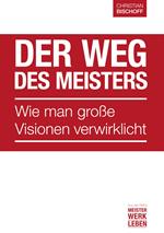 Der Weg des Meisters