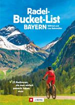 Die Radel-Bucket-List Bayern