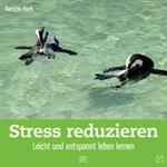 Stress reduzieren