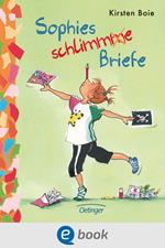 Sophies schlimme Briefe