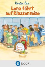 Lena fährt auf Klassenreise