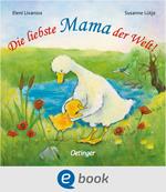 Die liebste Mama der Welt!