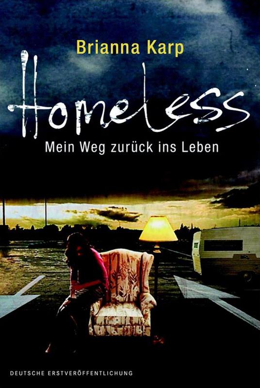 Homeless - Mein Weg zurück ins Leben