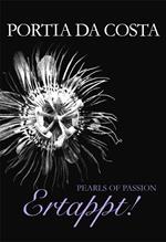 Pearls of Passion: Ertappt!