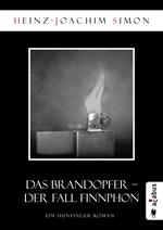 Das Brandopfer. Der Fall Finnphon