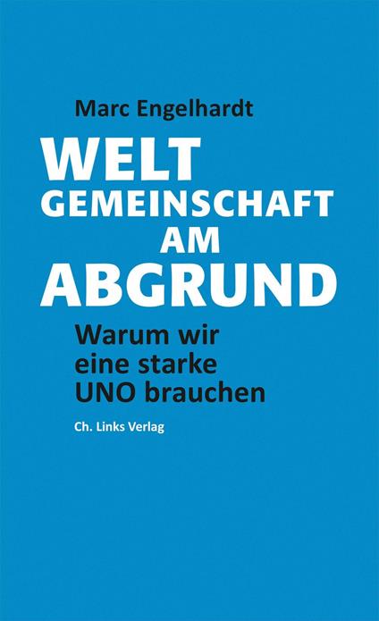 Weltgemeinschaft am Abgrund