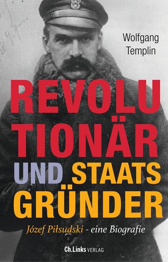 Revolutionär und Staatsgründer