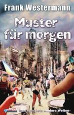 Muster für morgen