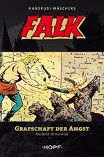 Falk 9: Grafschaft der Angst