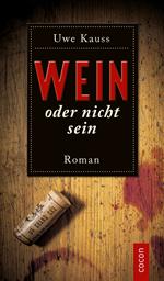 Wein oder nicht sein