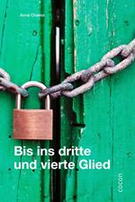 Bis ins dritte und vierte Glied