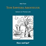 Tom Sawyers Abenteuer / Hörbuch