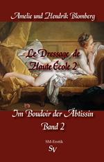 Le Dressage de Haute École, Band 2