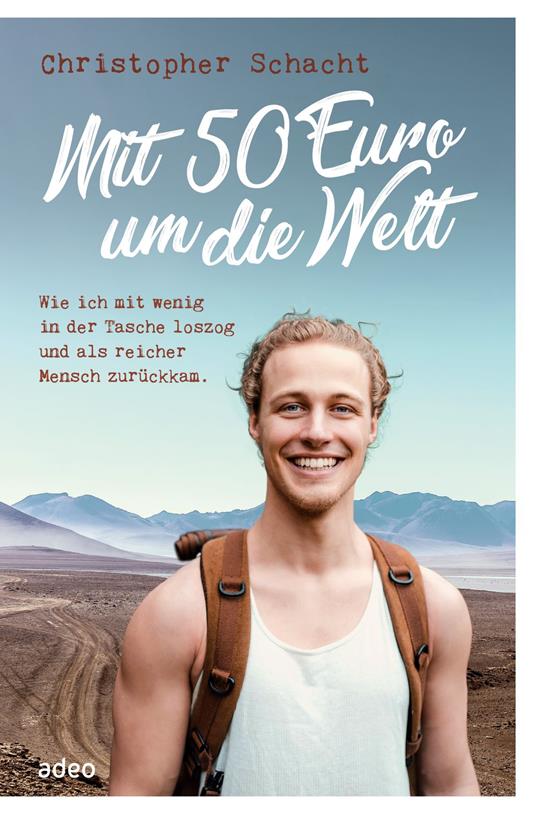 Mit 50 Euro um die Welt