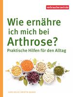 Wie ernähre ich mich bei Arthrose?