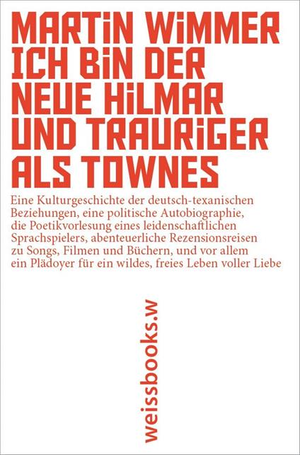 Ich bin der neue Hilmar und trauriger als Townes