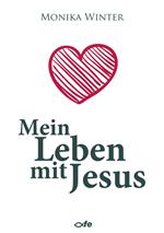 Mein Leben mit Jesus