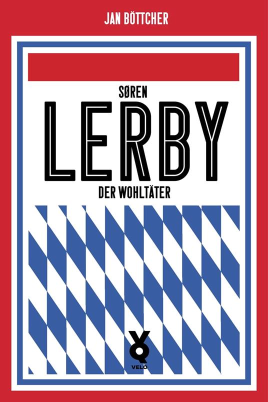 Sören Lerby. Der Wohltäter