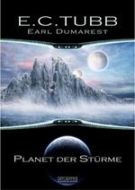 Earl Dumarest 1: Planet der Stürme