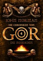 Die Chroniken von Gor 4: Die Nomaden