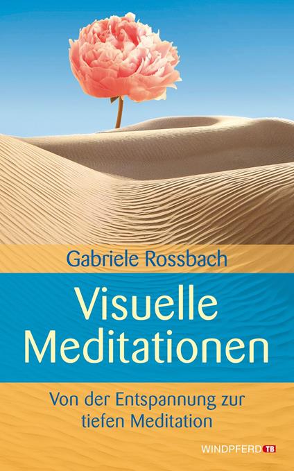 Visuelle Meditationen