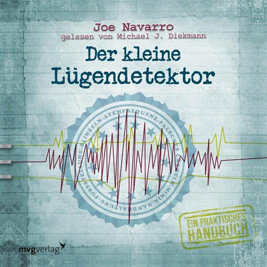 Der kleine Lügendetektor