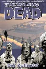 The Walking Dead 03: Die Zuflucht