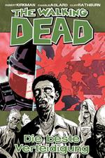 The Walking Dead 05: Die beste Verteidigung