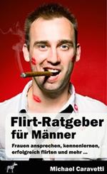 Flirt-Ratgeber für Männer