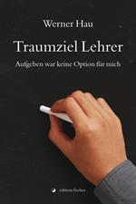 Traumziel Lehrer