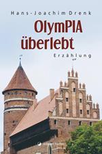 OlymPIA überlebt