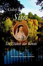 Sissi Im Dienst der Krone