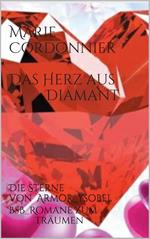 Das Herz aus Diamant