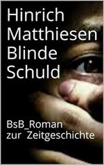 Blinde Schuld