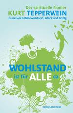 Wohlstand ist für alle da