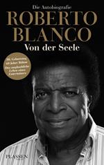 Roberto Blanco: Von der Seele