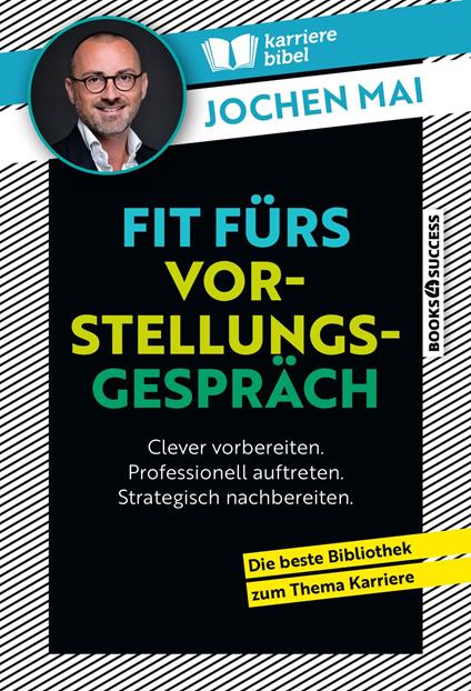 Fit fürs Vorstellungsgespräch