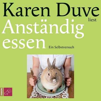 Anständig essen (Gekürzt)